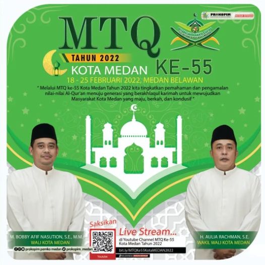 MTQ Ke - 55 Kota Medan Tahun 2022